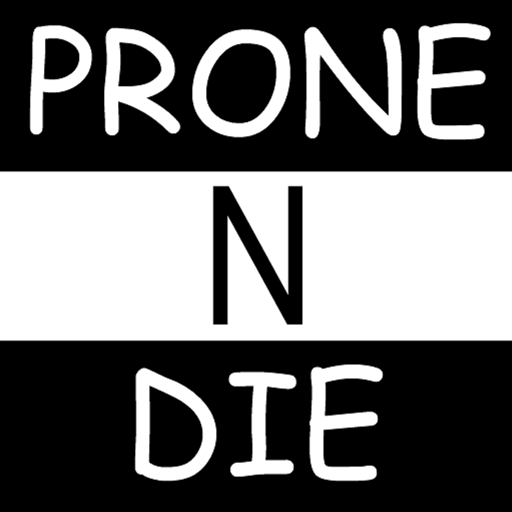 Prone N Die